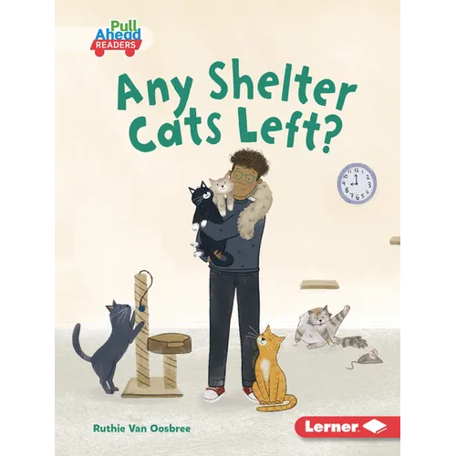 Any Shelter Cats Left? - Library Binding