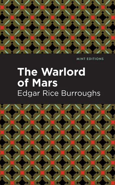 The Warlord of Mars - Hardcover