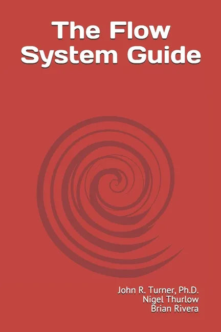 The Flow System Guide - Paperback