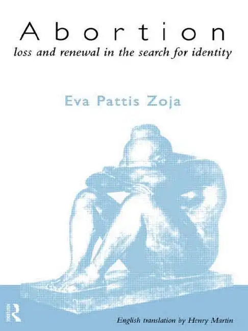 Abortion: Loss and Renewal in the Search for Identity - Paperback