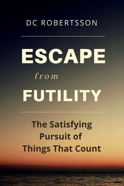 Escape From Futility - Paperback