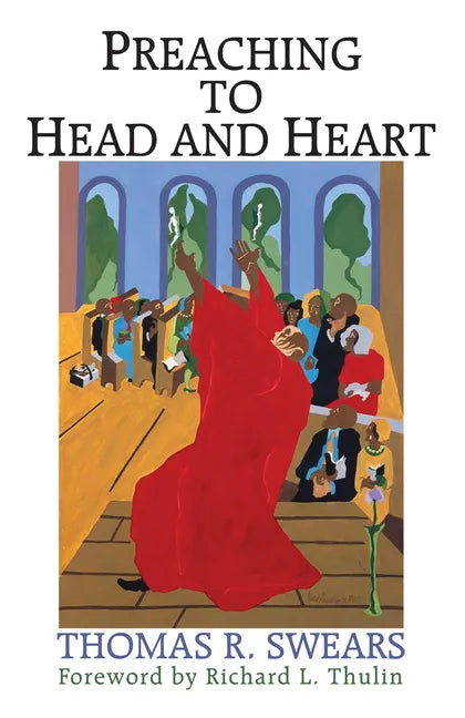 Preaching to Head and Heart - Hardcover