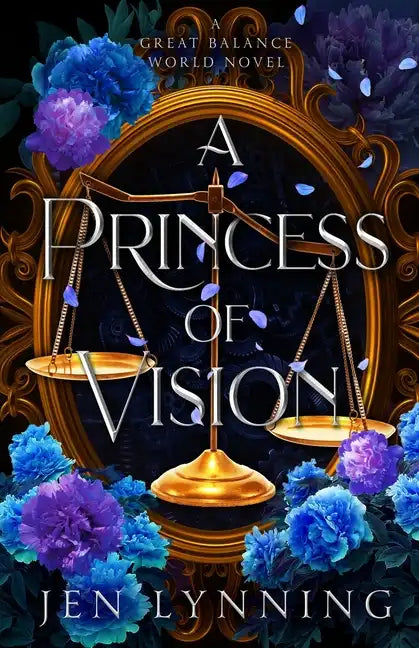 A Princess of Vision: A Great Balance World Novel - Paperback