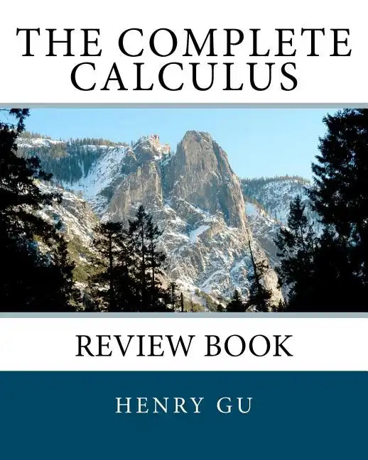 The Complete Calculus Review Book - Paperback