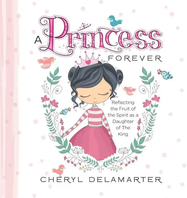 A Princess Forever - Hardcover