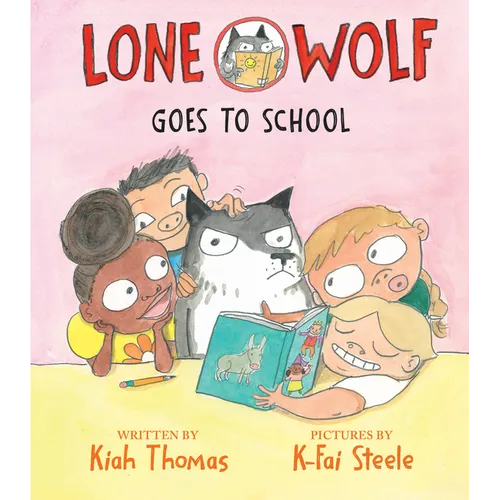 Lone Wolf Goes to School - Hardcover