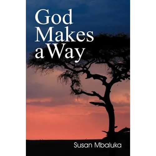 God Makes a Way - Paperback