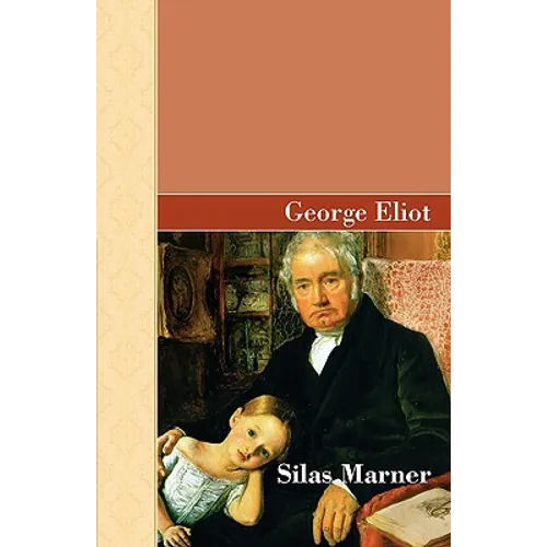 Silas Marner - Hardcover