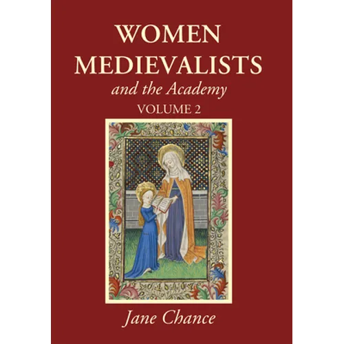 Women Medievalists and the Academy, Volume 2 - Paperback