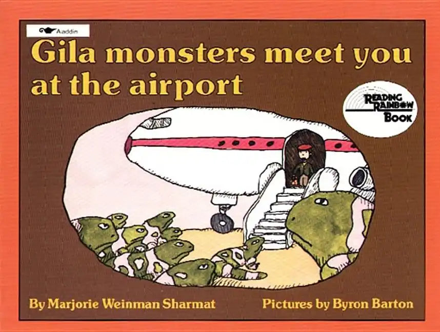 Gila Monsters Meet You at the Airport - Paperback