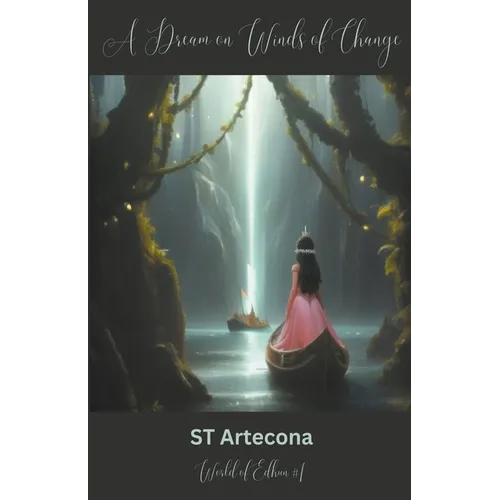 A Dream on Winds of Change - Paperback