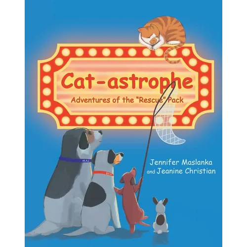 Cat-astrophe: Adventures of the 