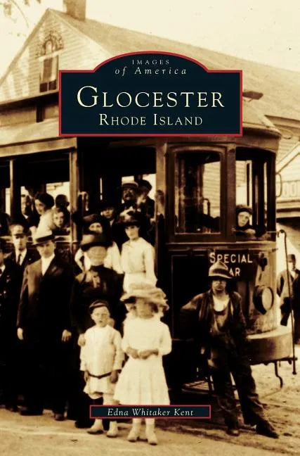 Glocester, Rhode Island - Hardcover