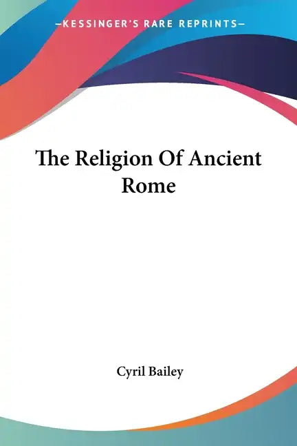 The Religion Of Ancient Rome - Paperback