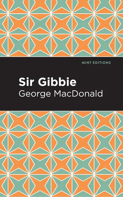Sir Gibbie - Paperback