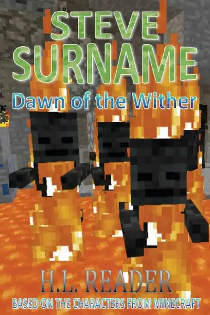 Steve Surname: Dawn Of The Wither - Paperback