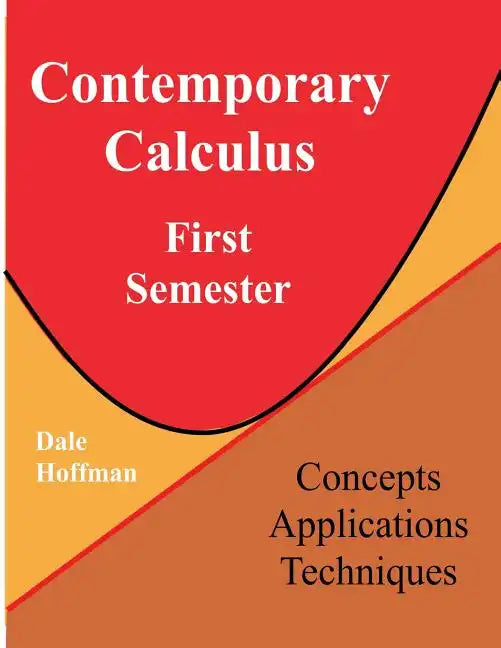 Contemporary Calculus First Semester - Paperback