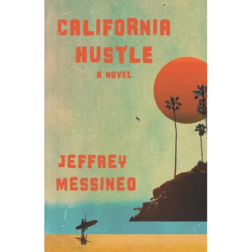 California Hustle - Paperback