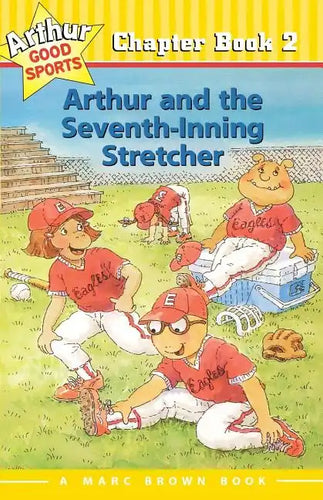 Arthur and the Seventh Inning Stretcher #2 - Paperback