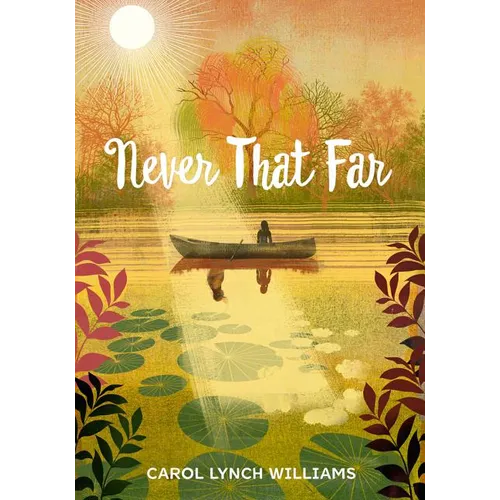 Never That Far - Hardcover
