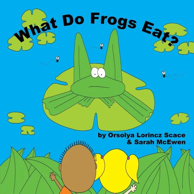 What Do Frogs Eat? - Paperback