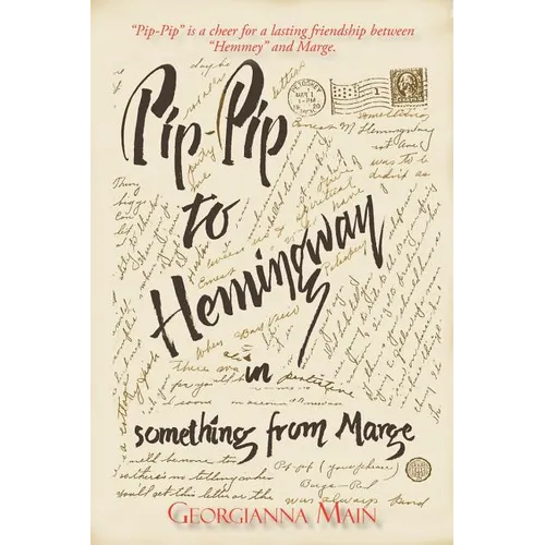 Pip-Pip to Hemingway in Something from Marge - Paperback