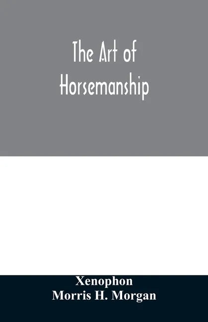 The art of horsemanship - Paperback