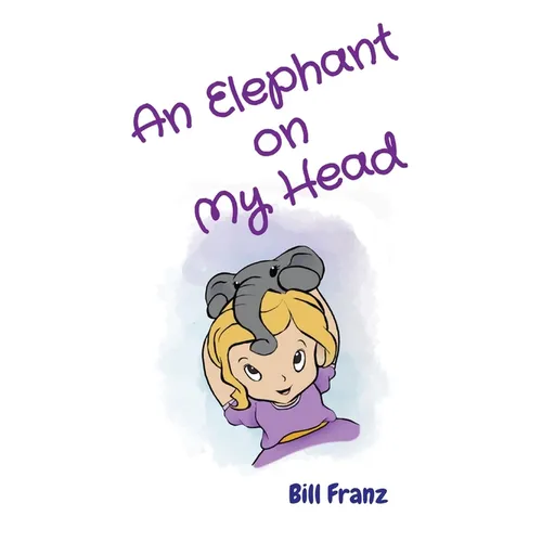 An Elephant on My Head - Hardcover