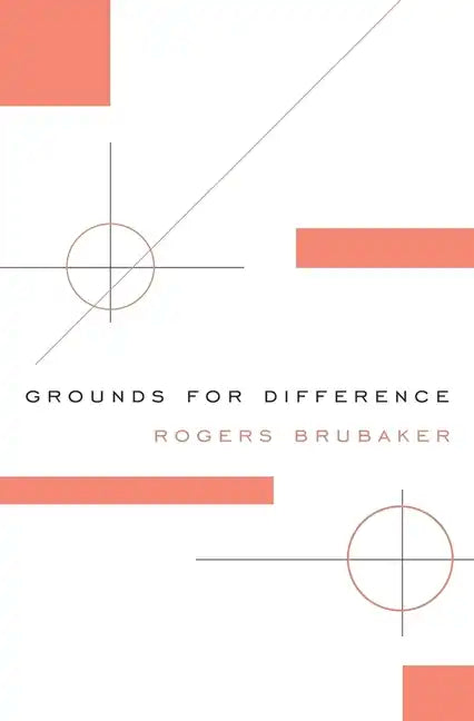 Grounds for Difference - Paperback