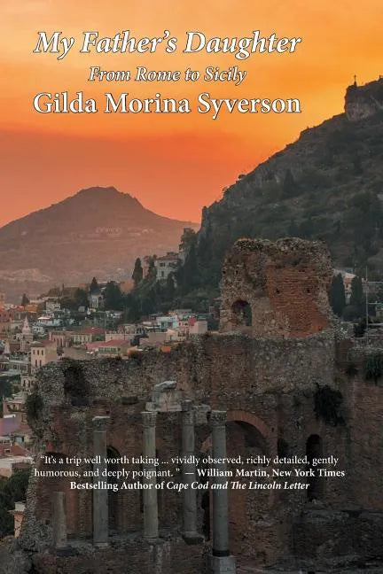My Father's Daughter: From Rome to Sicily - Paperback