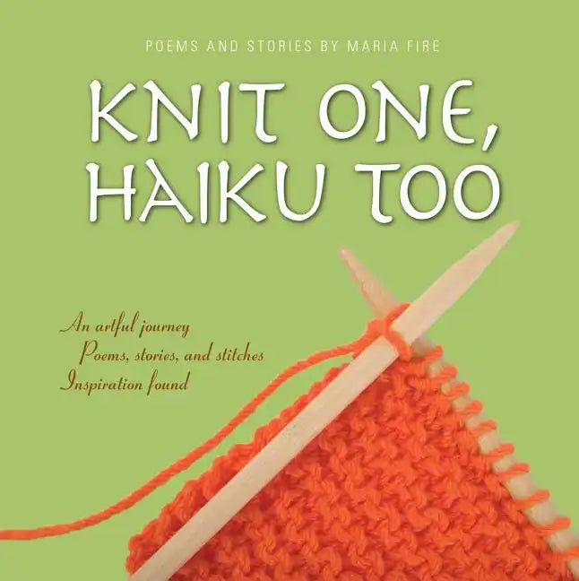 Knit One, Haiku Too - Paperback
