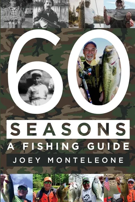 60 Seasons: a fishing guide - Paperback