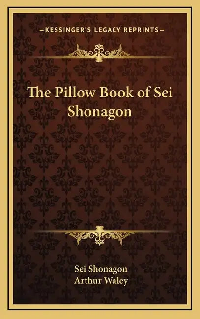 The Pillow Book of SEI Shonagon - Hardcover
