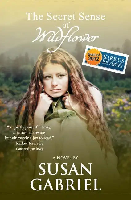 The Secret Sense of Wildflower - Southern Historical Fiction, Best Book of 2012: Wildflower Trilogy Book 1 - Paperback