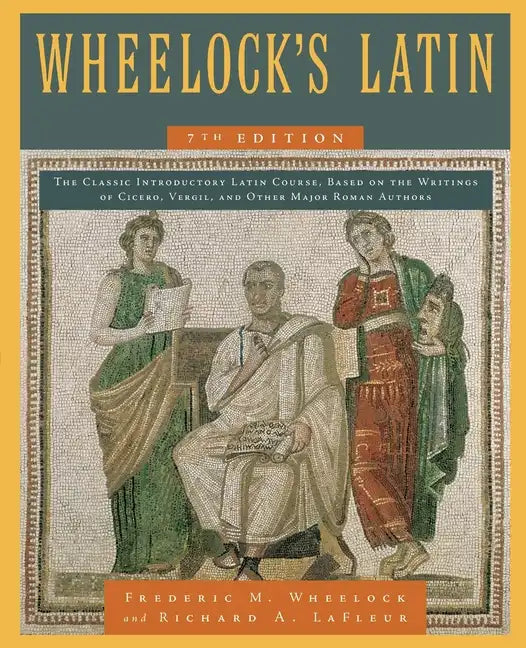 Wheelock's Latin, 7th Edition - Paperback