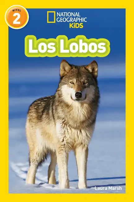 National Geographic Readers: Los Lobos (Wolves) - Paperback