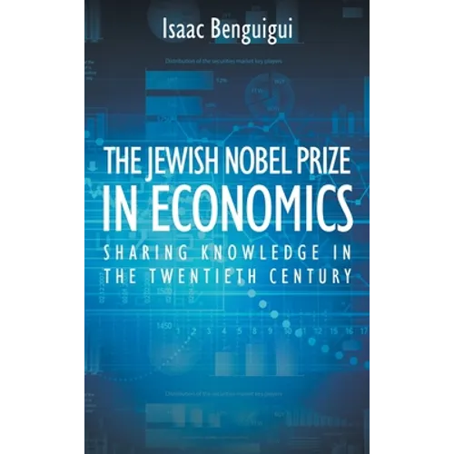 The Jewish Nobel Prize in Economics - Hardcover