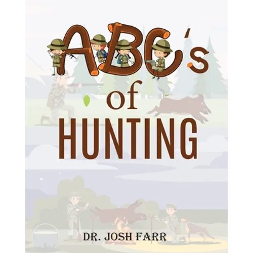 ABC's of Hunting