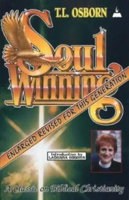 Soulwinning: A Classic on Biblical Christianity - Paperback