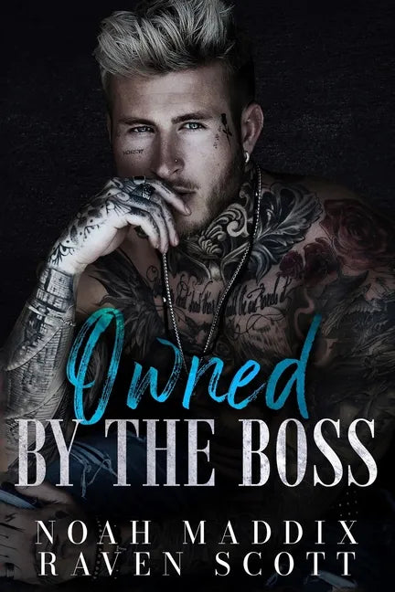 Owned by the Boss: A Mafia Romance - Paperback