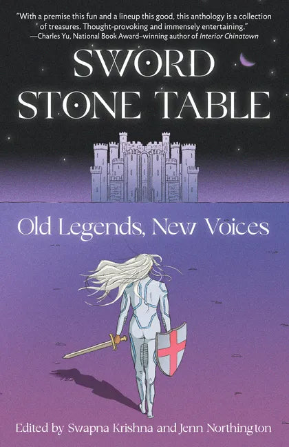 Sword Stone Table: Old Legends, New Voices - Paperback
