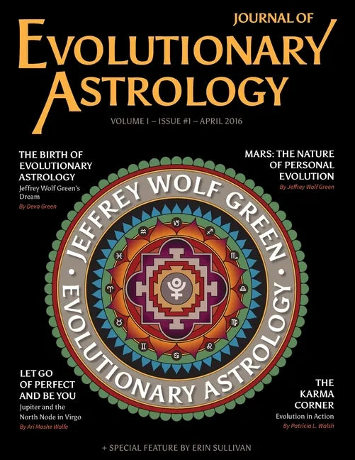 Journal of Evolutionary Astrology: Volume I - Issue #1 - April 2016 - Paperback
