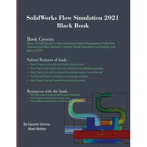 SolidWorks Flow Simulation 2021 Black Book - Paperback