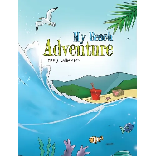 My Beach Adventure: A Cozy Spot Story - Hardcover