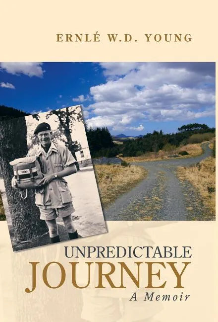 Unpredictable Journey: A Memoir - Hardcover
