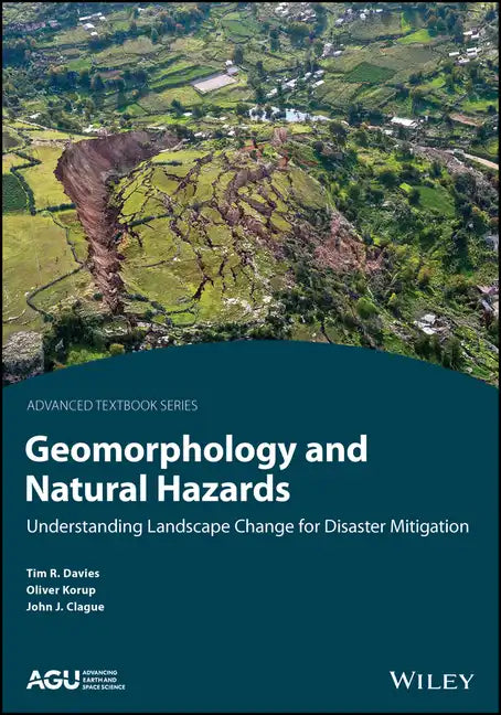 Geomorphology and Natural Hazards: Understanding Landscape Change for Disaster Mitigation - Paperback
