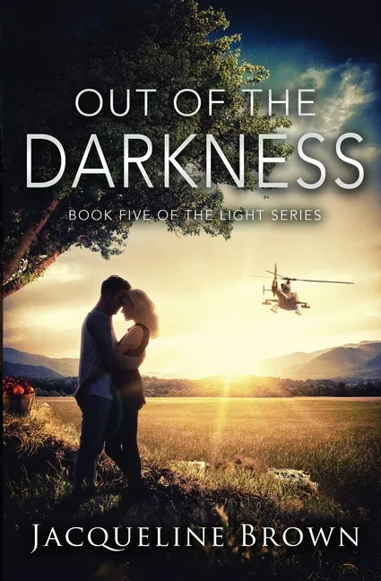 Out of the Darkness: Book 5 of The Light Series - Paperback