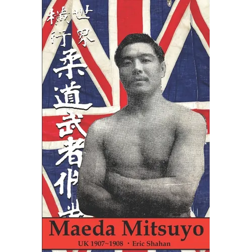 Maeda Mitsuyo: UK 1907 1908 - Paperback