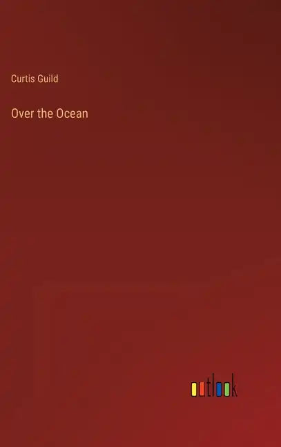 Over the Ocean - Hardcover