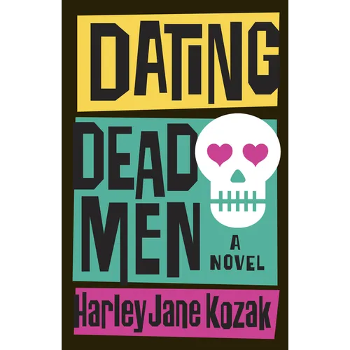 Dating Dead Men - Paperback